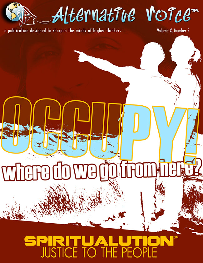 Occupy! Where Do We Go From Here? Volume X, Number 2