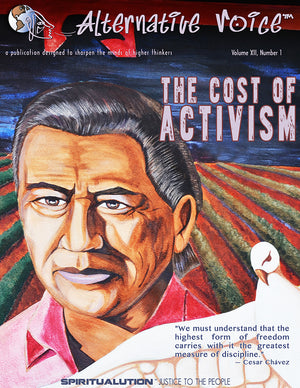 The Cost of Activism Volume XII, Number 1