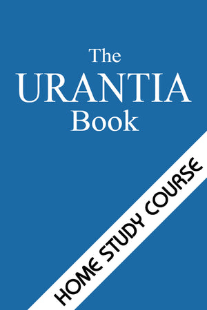 Home Study Course: The URANTIA Book, Facet 1